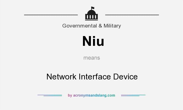 What does Niu mean? It stands for Network Interface Device