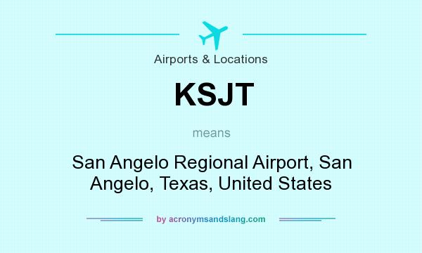What does KSJT mean? It stands for San Angelo Regional Airport, San Angelo, Texas, United States