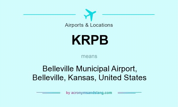 What does KRPB mean? It stands for Belleville Municipal Airport, Belleville, Kansas, United States