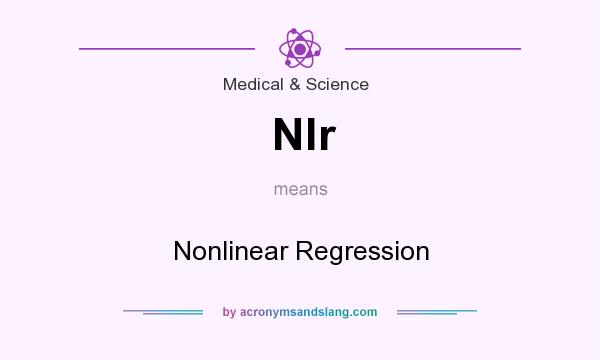 What does Nlr mean? It stands for Nonlinear Regression