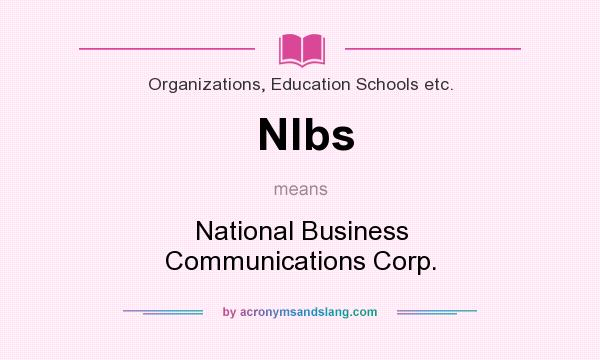 What does Nlbs mean? It stands for National Business Communications Corp.