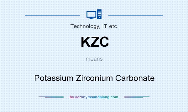 What does KZC mean? It stands for Potassium Zirconium Carbonate