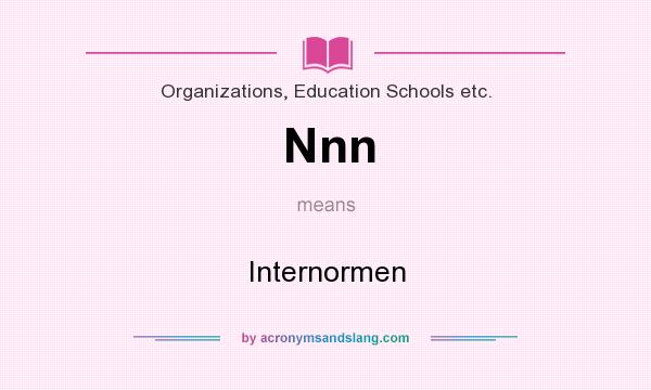 What does Nnn mean? It stands for Internormen