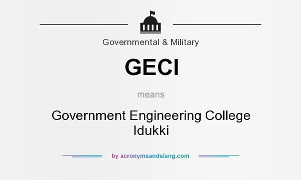 What does GECI mean? It stands for Government Engineering College Idukki