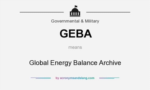 What does GEBA mean? It stands for Global Energy Balance Archive