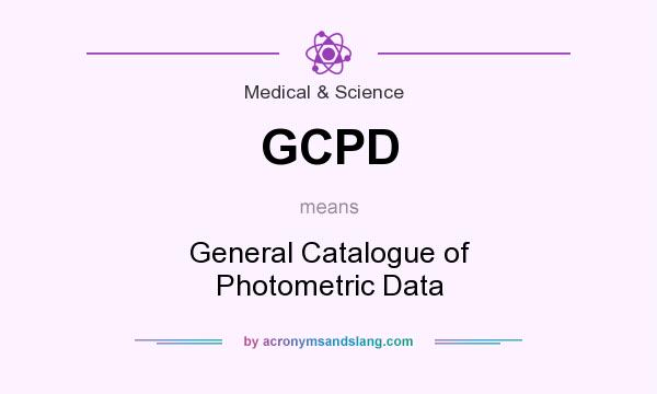 What does GCPD mean? It stands for General Catalogue of Photometric Data
