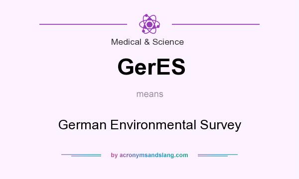 What does GerES mean? It stands for German Environmental Survey