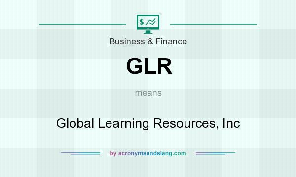 What does GLR mean? It stands for Global Learning Resources, Inc