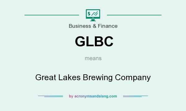 What does GLBC mean? It stands for Great Lakes Brewing Company