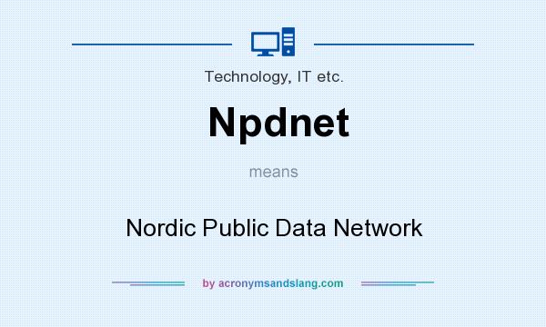 What does Npdnet mean? It stands for Nordic Public Data Network