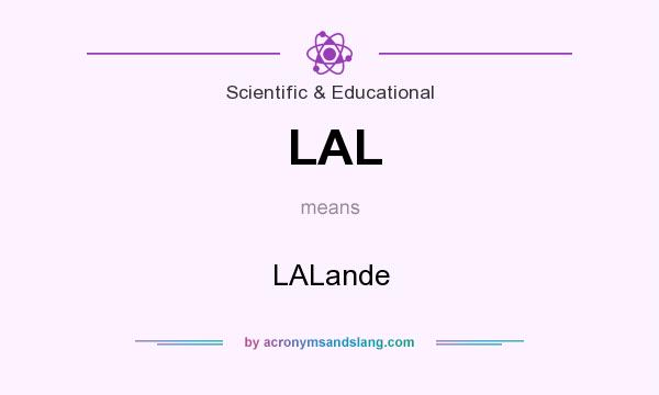 What does LAL mean? It stands for LALande
