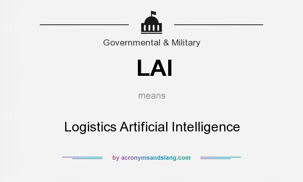 What does LAI mean? It stands for Logistics Artificial Intelligence