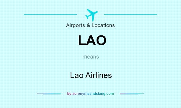 What does LAO mean? It stands for Lao Airlines