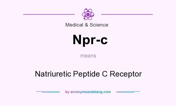 What does Npr-c mean? It stands for Natriuretic Peptide C Receptor