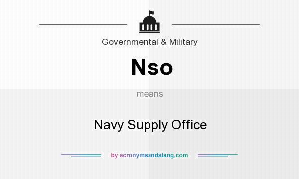 What does Nso mean? It stands for Navy Supply Office