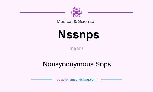 What does Nssnps mean? It stands for Nonsynonymous Snps