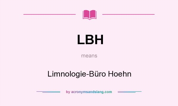 What does LBH mean? It stands for Limnologie-Büro Hoehn