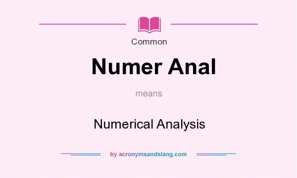 What does Numer Anal mean? It stands for Numerical Analysis