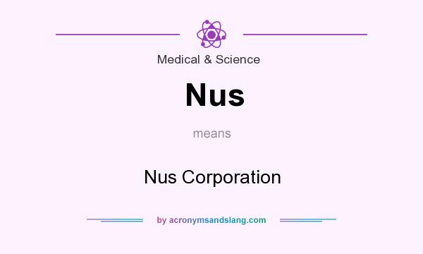 What does Nus mean? It stands for Nus Corporation