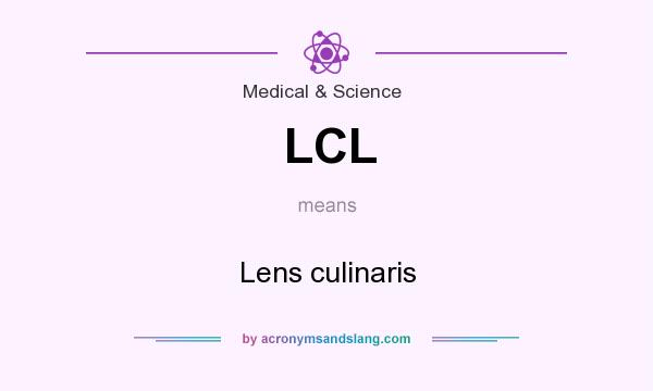 What does LCL mean? It stands for Lens culinaris