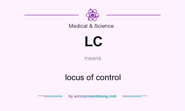 What does LC mean? It stands for locus of control