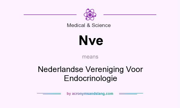 What does Nve mean? It stands for Nederlandse Vereniging Voor Endocrinologie