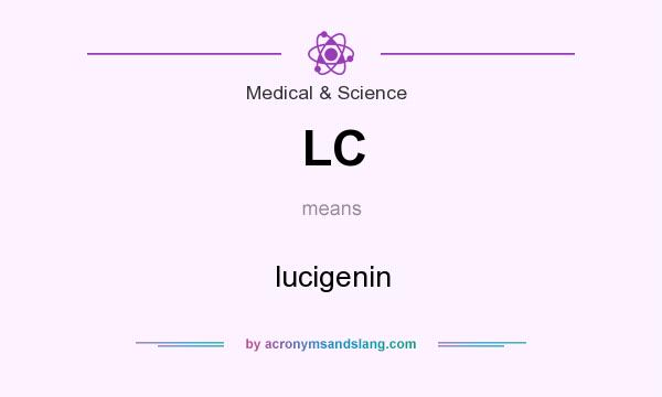 What does LC mean? It stands for lucigenin