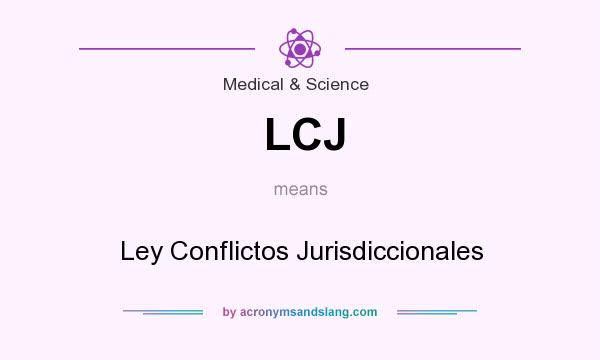 What does LCJ mean? It stands for Ley Conflictos Jurisdiccionales