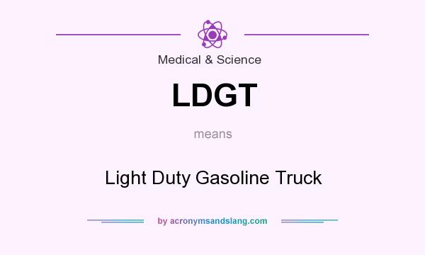 What does LDGT mean? It stands for Light Duty Gasoline Truck