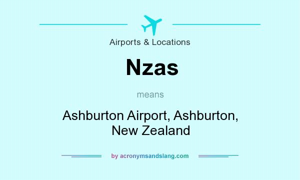 What does Nzas mean? It stands for Ashburton Airport, Ashburton, New Zealand