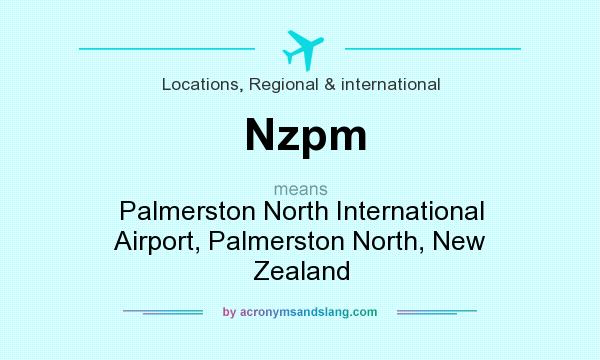 What does Nzpm mean? It stands for Palmerston North International Airport, Palmerston North, New Zealand