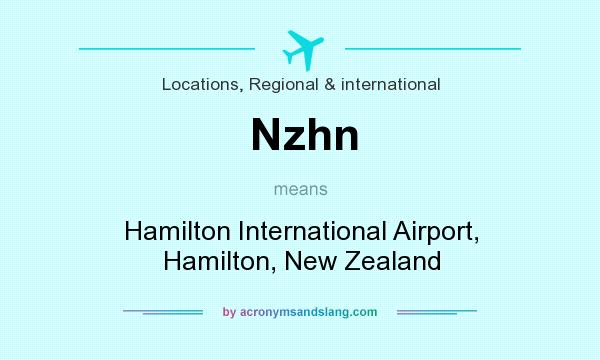 What does Nzhn mean? It stands for Hamilton International Airport, Hamilton, New Zealand
