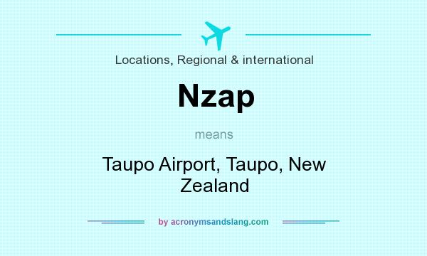 What does Nzap mean? It stands for Taupo Airport, Taupo, New Zealand