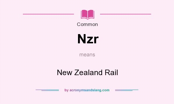 What does Nzr mean? It stands for New Zealand Rail