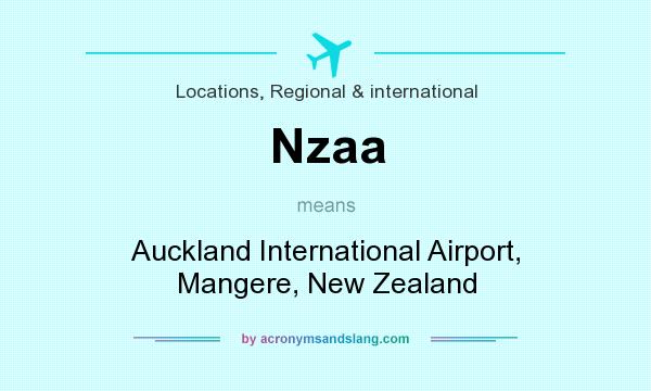 What does Nzaa mean? It stands for Auckland International Airport, Mangere, New Zealand