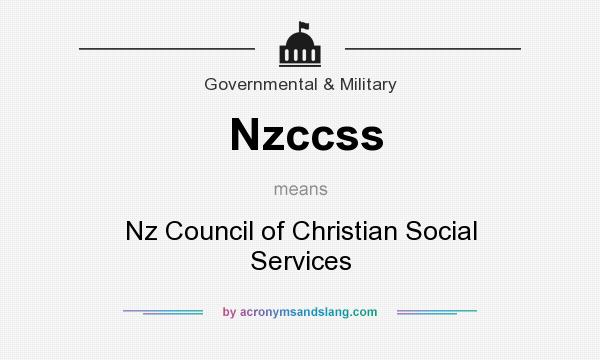 What does Nzccss mean? It stands for Nz Council of Christian Social Services