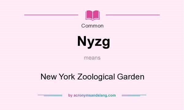 What does Nyzg mean? It stands for New York Zoological Garden