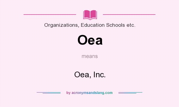 What does Oea mean? It stands for Oea, Inc.