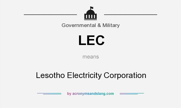 What does LEC mean? It stands for Lesotho Electricity Corporation