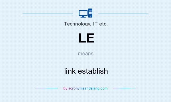 What does LE mean? It stands for link establish
