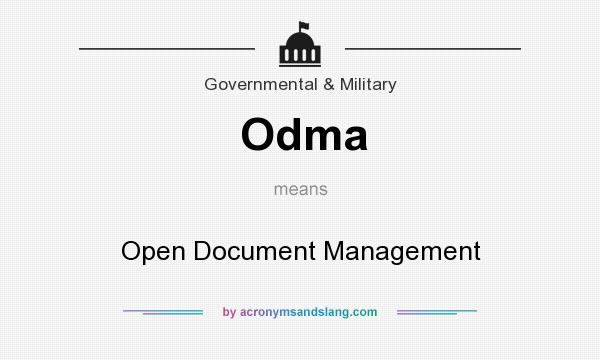 What does Odma mean? It stands for Open Document Management