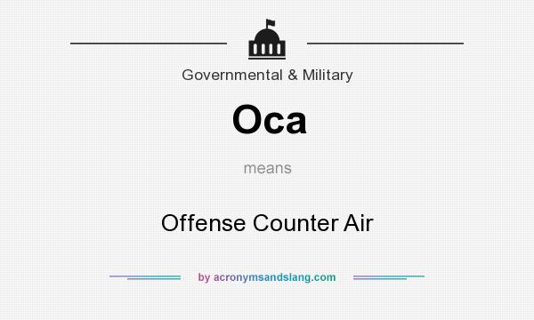What does Oca mean? It stands for Offense Counter Air