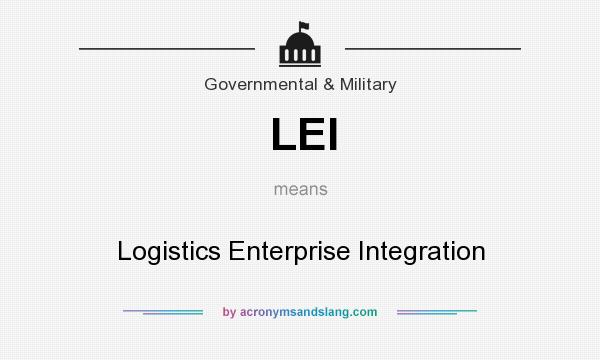 What does LEI mean? It stands for Logistics Enterprise Integration