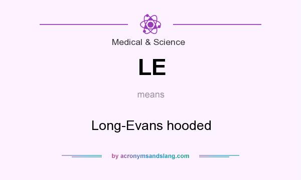 What does LE mean? It stands for Long-Evans hooded
