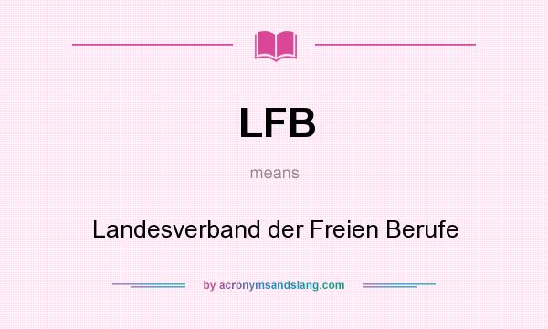 What does LFB mean? It stands for Landesverband der Freien Berufe