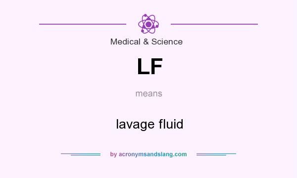 What does LF mean? It stands for lavage fluid