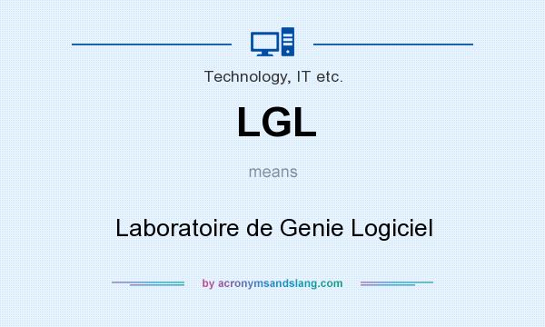 What does LGL mean? It stands for Laboratoire de Genie Logiciel