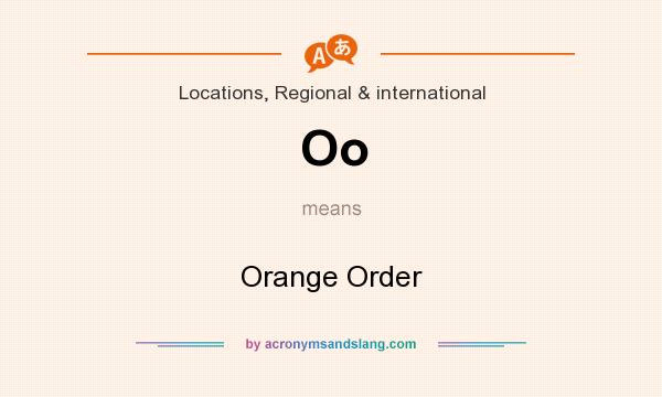 What does Oo mean? It stands for Orange Order