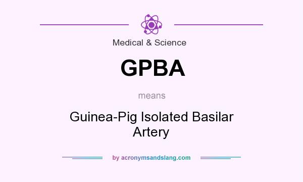What does GPBA mean? It stands for Guinea-Pig Isolated Basilar Artery