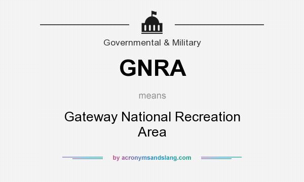 What does GNRA mean? It stands for Gateway National Recreation Area